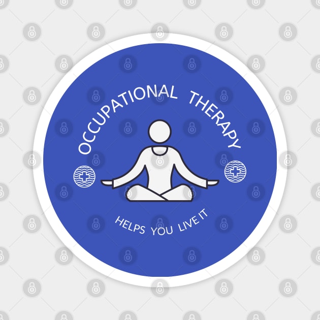 Occupational therapy Magnet by JunThara